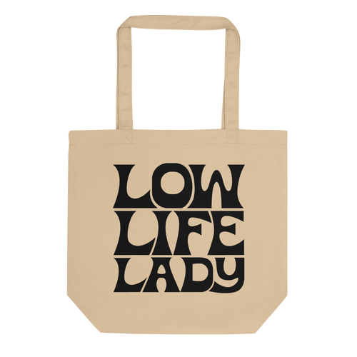 Lowlife Tote